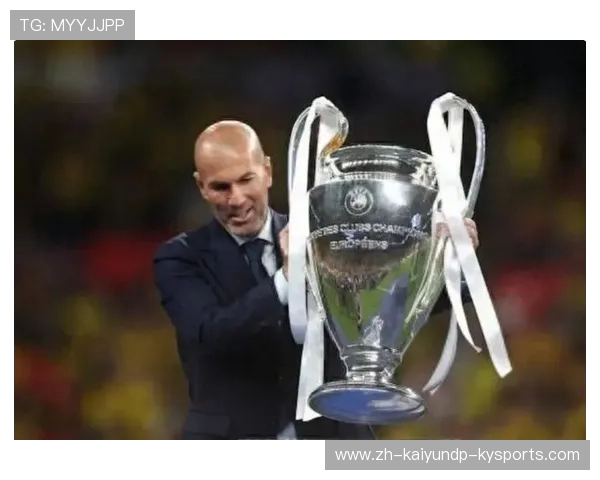 齐祖换人神妙战术博弈成就欧冠决赛冠军传奇